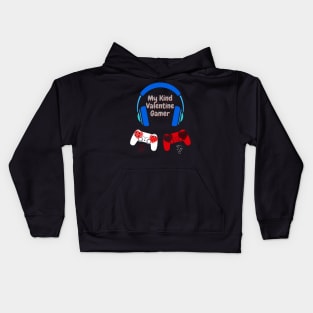 My Kind Valentine Gamer Kids Hoodie